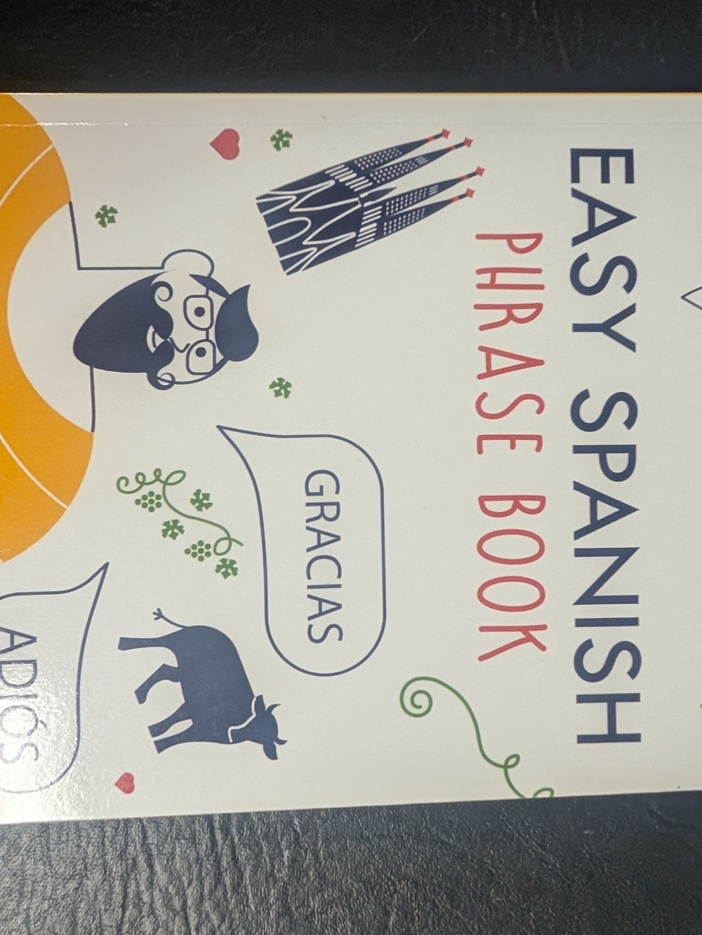 Easy Spanish Phrase Book - White and Blue Cover